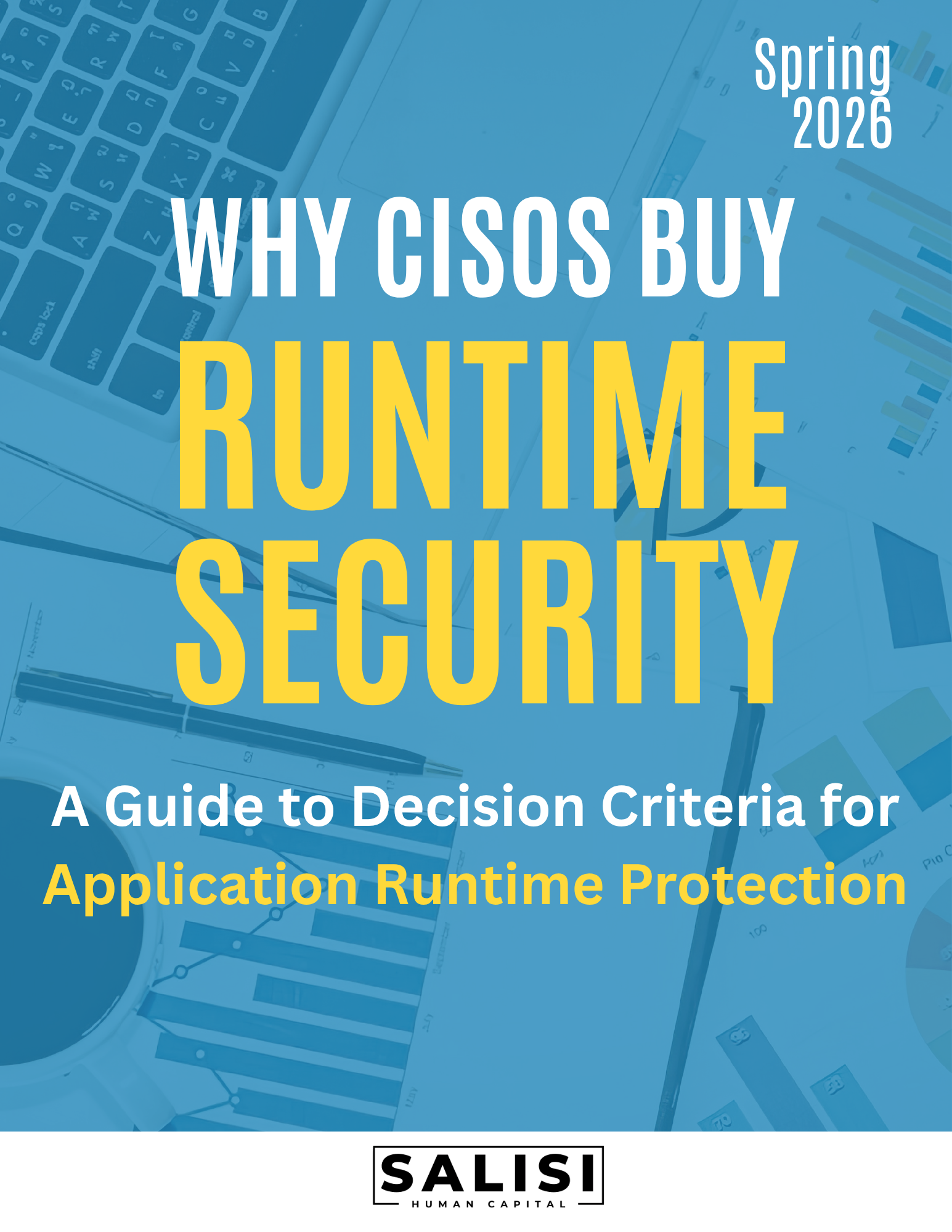 Why CISOs Buy Runtime Security - Report Cover